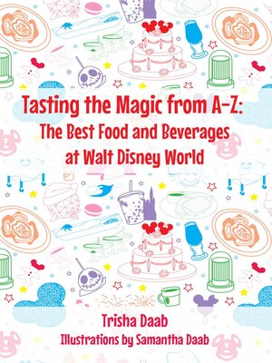 cover image of Tasting the Magic from A-Z